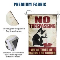 No Trespassing Were Tired Of Hiding The Bodies Sign Black Cat Garden Flag Halloween Decorations Outdoor Funny Flag For Yard Par