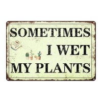 Funny Garden Decor Sometimes I Wet My Plants Sign Garden Metal Signs Outside Gardening Sign Gifts For Women Plant Lover Retro Ba