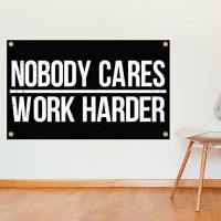 Flagburg Nobody Cares Work Harder Flag Double Sided 3 X 5 Ft Indoor Outdoor Banner Home Garden Decoration Wall Flag