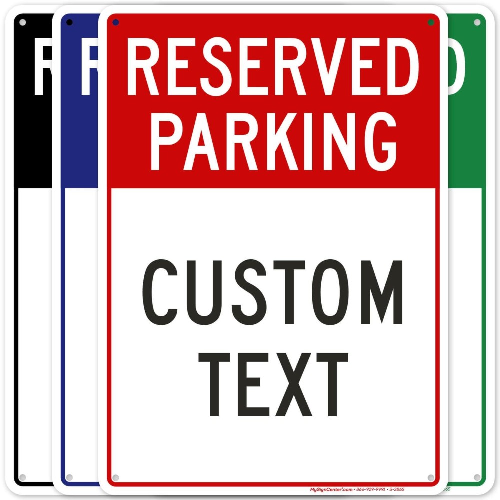 Reserved Parking Sign Custom Parking Signs For Business 10X14 Inches Rust Free 040 Aluminum Fade Resistant Made In Usa By