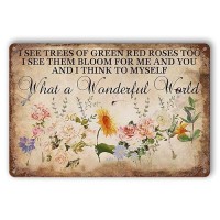 Flower Tin Sign Vintage Garden Metal Signs And I Think To Myself What A Wonderful World Flowers Tin Sign I See Trees Of Green R