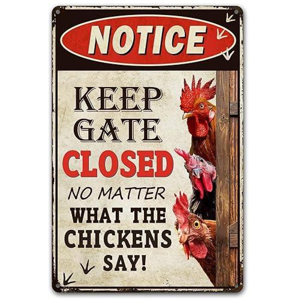 Bestylez Keep Gate Closed Sign Funny Chicken Coop Warning Sign Outdoor Chicken Decor 12 8 261