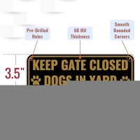 2Pc Dog In Yard Keep Gate Closed Sign 10 X 35 Inches Aluminum Please Close Gate Sign