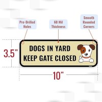 2Pc Dog In Yard Keep Gate Closed Sign 10 X 35 Inches Aluminum Funny Cute Please Close Gate Sign