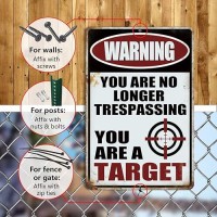 Yniaun Decor Funny No Trespassing Signs  Warning You Are No Longer Trespassing You Are A Target Metal Tin Sign Vintage Yard Garage House Decor Gifts 12 X 8 Inches Outdoor & Indoor (2Pcs)