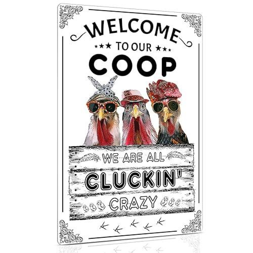 Alkb Funny Farmhouse Decor For Chicken Coop Accessories Welcome To Our Coop Chicken Gifts For Chicken Owners