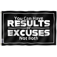 Anley Fly Breeze 3X5 Foot You Can Have Results Or Excuses Not Both Flag Canvas Header And Double Stitched Fitness Motivationa