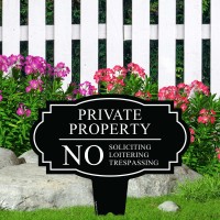 Private Property No Soliciting Liotering Trespassing Inground Sing 13X13 Inches Rust Free Acm Fade Resistant Made In Usa By